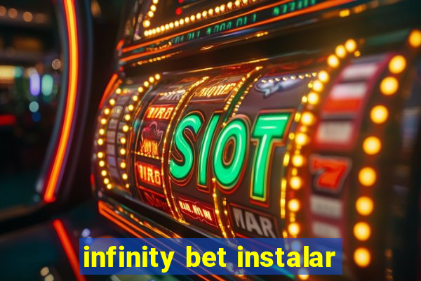 infinity bet instalar